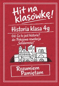 Historia klasa 4g. Hit na klasówkę. - Magdalena Zelmańska-Recław - ebook