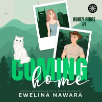 Coming Home - Ewelina Nawara - audiobook