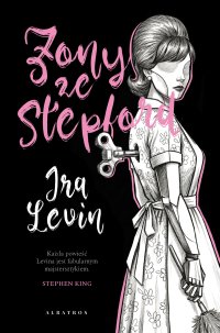 Żony ze Stepford - Ira Levin - ebook