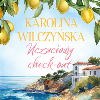 Uczuciowy check-out - Karolina Wilczyńska - audiobook
