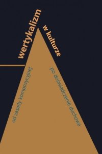 Wertykalizm w kulturze - Brygida Pawłowska-Jądrzyk - ebook