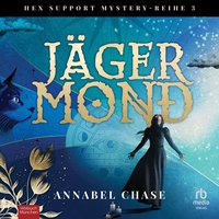 Jäger Mond - Annabel Chase - audiobook