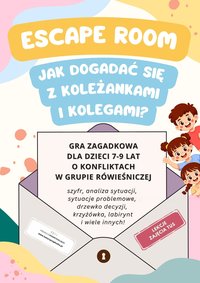 Escape Room. Jak dogadać się z kolegami i koleżankami? Gra dla dzieci 7-9 lat - Katarzyna Skoczylas-Płuska - ebook
