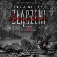 Złączeni obowiązkiem - Cora Reilly - audiobook