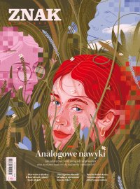 Miesięcznik ZNAK 852 (5/2026). Analogowe nawyki - Opracowanie Zbiorowe - eprasa