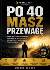 Masz przewagę po 40 - Wiktor Jarosz - ebook