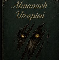 Almanach Utrapień - Patryk Michniewicz - ebook