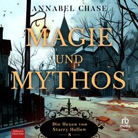 Magie und Mythos - Annabel Chase - audiobook