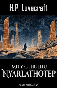 Nyarlathotep - H.P. Lovecraft - ebook