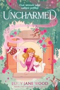 Uncharmed - Lucy Jane Wood - ebook