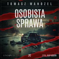 Osobista sprawa. Tom 35. Komisarz Oczko - Tomasz Wandzel - audiobook