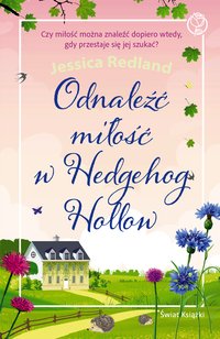 Odnaleźć miłość w Hedgehog Hollow - Jessica Redland - ebook