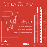 Trylogia - Darko Cvijetić - audiobook