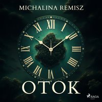 Otok - Michalina Remisz - audiobook