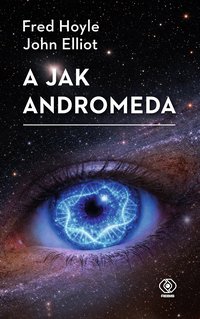 A jak Andromeda - Fred Hoyle - ebook