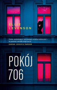 Pokój 706 - Ellie Levenson - ebook