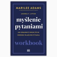 Myślenie pytaniami. Workbook - Marilee Adams - ebook