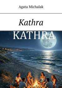 Kathra - Agata Michalak - ebook