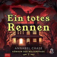 Ein Totes Rennen - Annabel Chase - audiobook