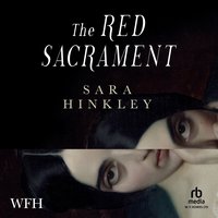 The Red Sacrament - Sara Hinkley - audiobook