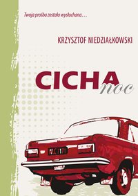 CICHA NOC - KRZYSZTOF NIEDZIAŁKOWSKI - ebook