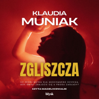 Zgliszcza - Klaudia Muniak - audiobook