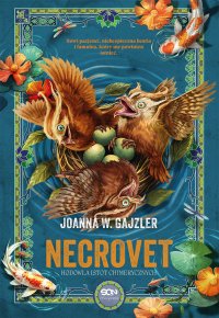 Necrovet. Hodowla istot chimerycznych - Joanna W. Gajzler - ebook