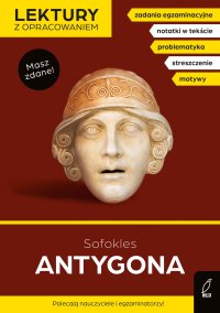 Antygona. Lektura z opracowaniem. Masz zdane! - Sofokles - ebook