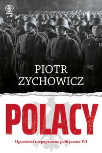 Polacy - Piotr Zychowicz - ebook