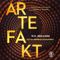 Artefakt - W.P. Rdzanek - audiobook