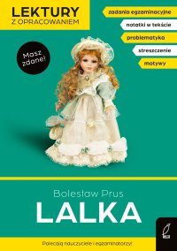 Lalka. Lektura z opracowaniem. Masz zdane! - Bolesław Prus - ebook