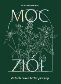 Moc ziół - Sylwia Kawalerowicz - ebook