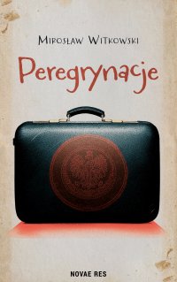 Peregrynacje - Mirosław Witkowski - ebook