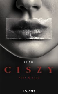 12 dni ciszy - Vera Wilcza - ebook