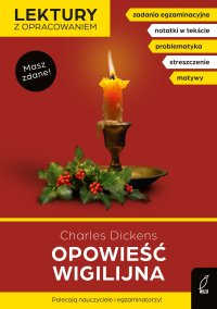 Opowieść wigilijna. Lektura z opracowaniem. Masz zdane! - Charles Dickens - ebook