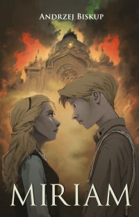 Miriam - Andrzej Biskup - ebook