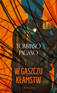 W gąszczu kłamstw - Tommaso Pagano - ebook