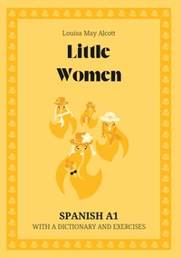 Little Women. Spanish A1. With dictionary and exercises. - Louisa May Alcott - ebook