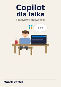 Copilot dla laika - Marek Zettel - ebook
