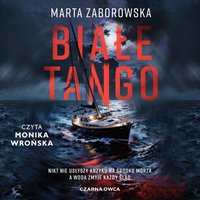 Białe Tango - Marta Zaborowska - audiobook
