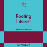 Rooting Interest - Cat Disabato - audiobook