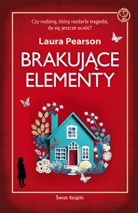 Brakujące elementy - Laura Pearson - ebook