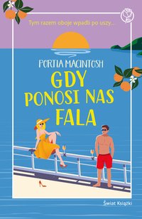 Gdy ponosi nas fala - Portia MacIntosh - ebook