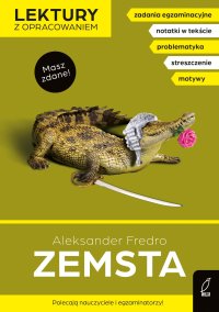 Zemsta. Lektura z opracowaniem. Masz zdane! - Aleksander Fredro - ebook