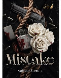 Mistake - Kathreen Bennett - ebook