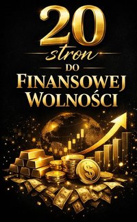 "20 Kroków do Finansowej Wolności" - Iga Kruszyńska - ebook
