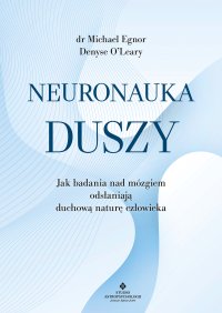 Neuronauka duszy - Michael Egnor - ebook