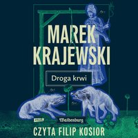 Droga krwi - Marek Krajewski - audiobook
