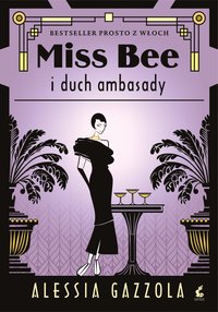 Miss Bee i duch ambasady - Alessia Gazzola - ebook