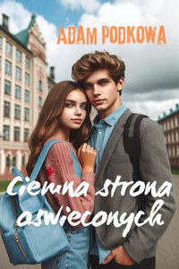 Ciemna strona oświeconych - ADAM PODKOWA - audiobook